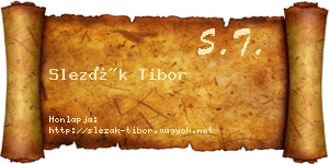Slezák Tibor névjegykártya